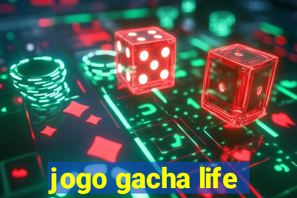 jogo gacha life